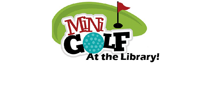 Mini Golf at the Library