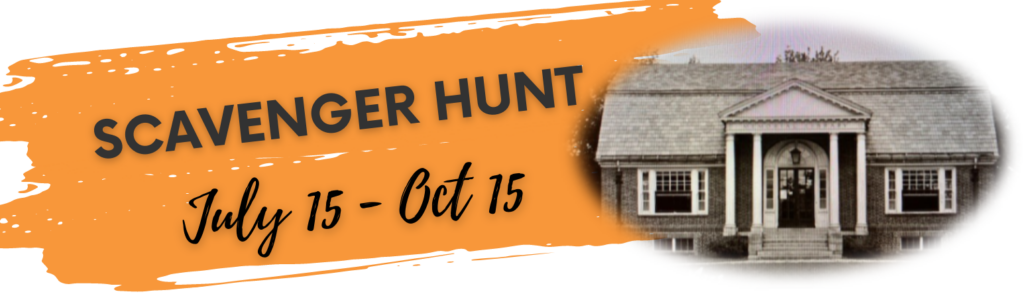 Scavenger Hunt: July 15 - October 15
